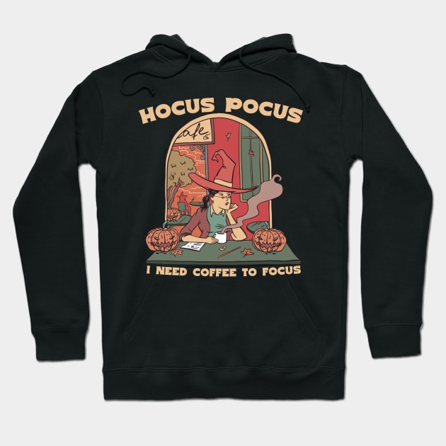 Hocus Pocus I need coffee to focus Hoodie by Emmi Fox Designs